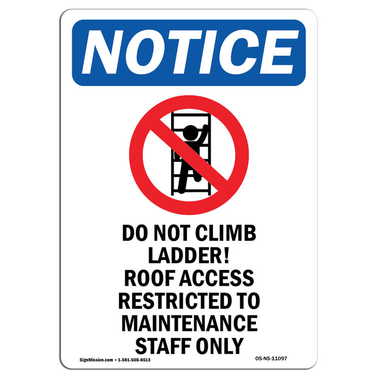 SignMission Do Not Climb Ladder Sign Wayfair